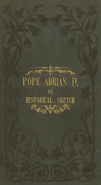 Papa Adrian IV: Bir Tarihçi Taslağı