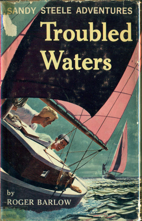 Troubled Waters
Sandy Steele Adventures #6