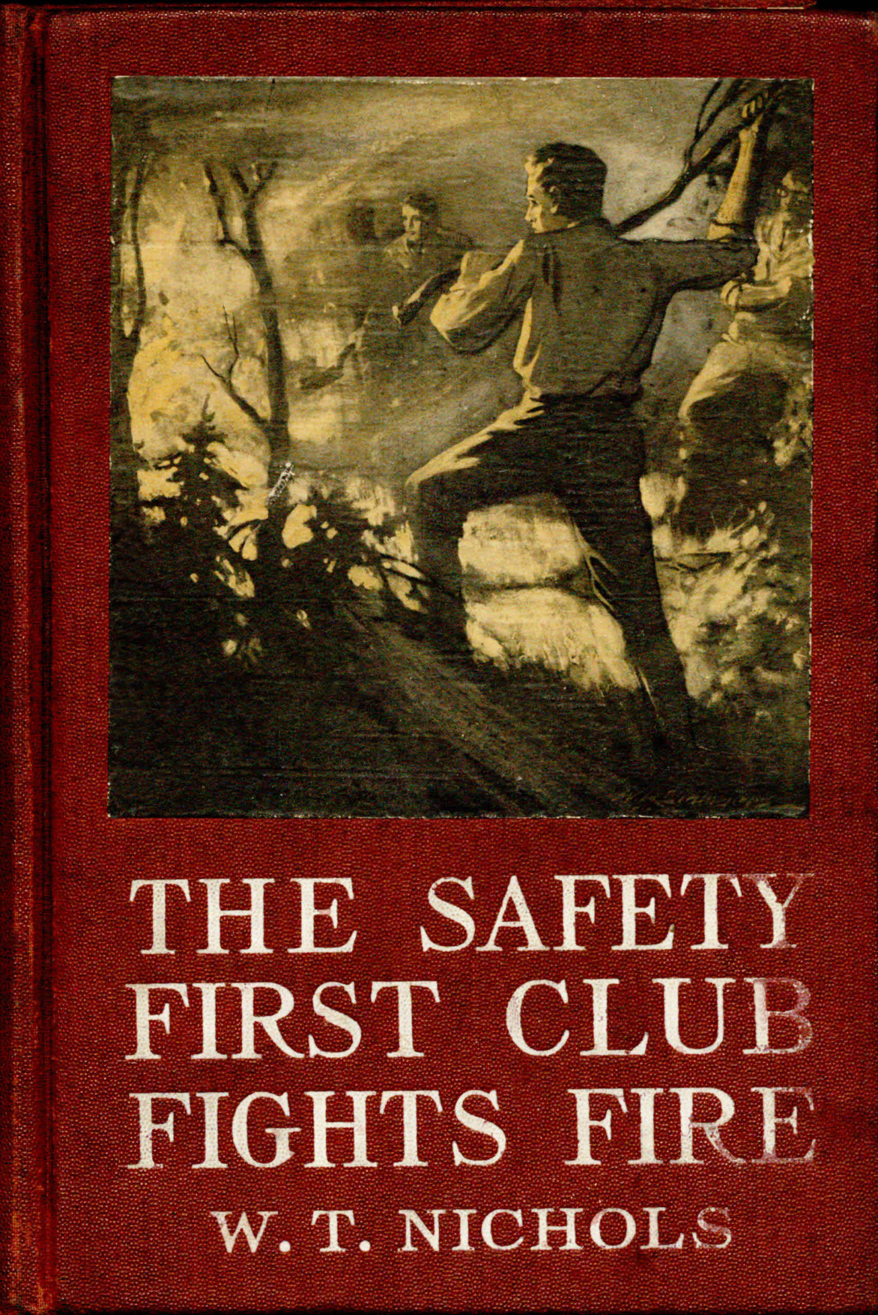 The Safety First Club fights fire The Safety First Club fights fire
