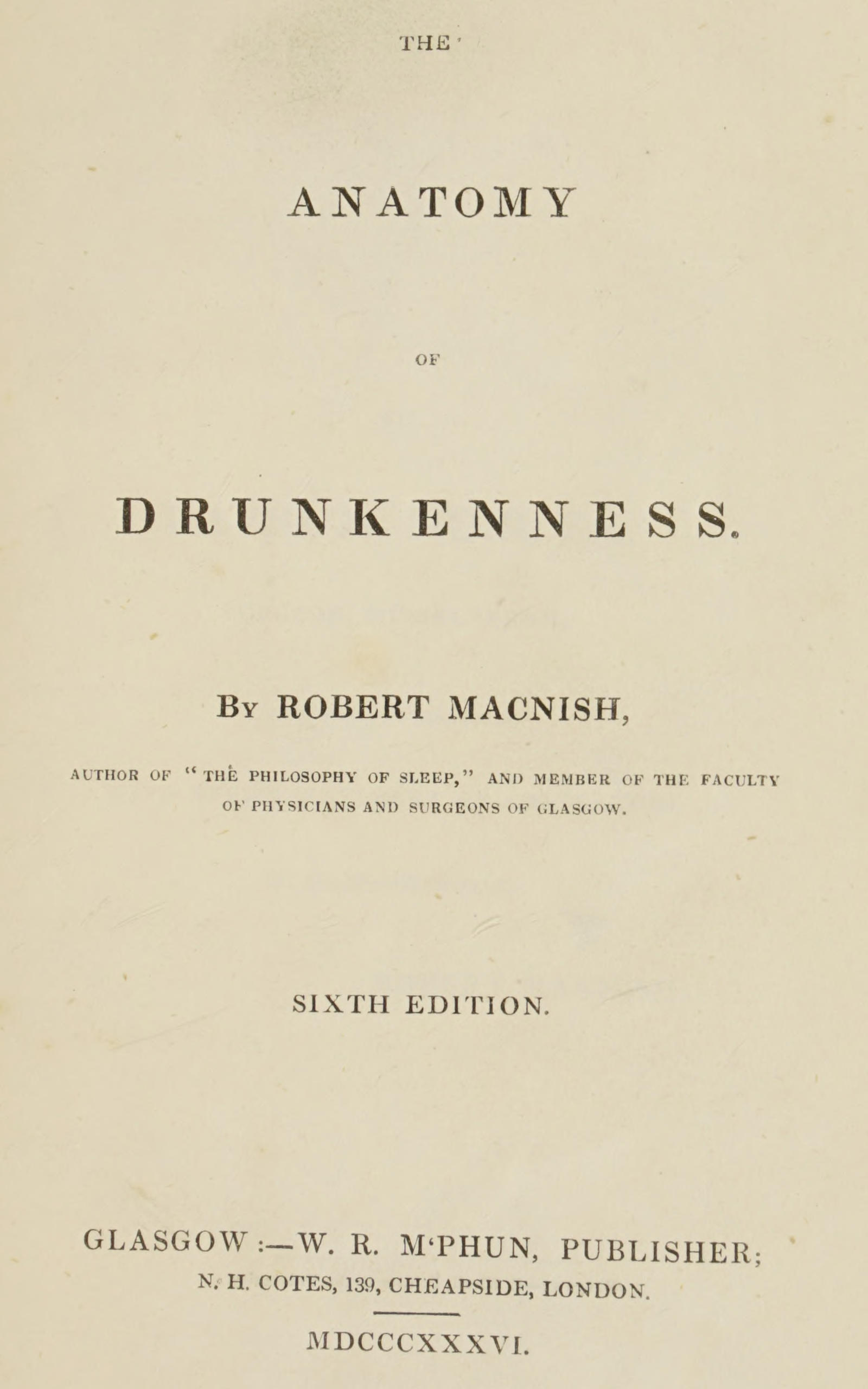 The anatomy of drunkenness The anatomy of drunkenness