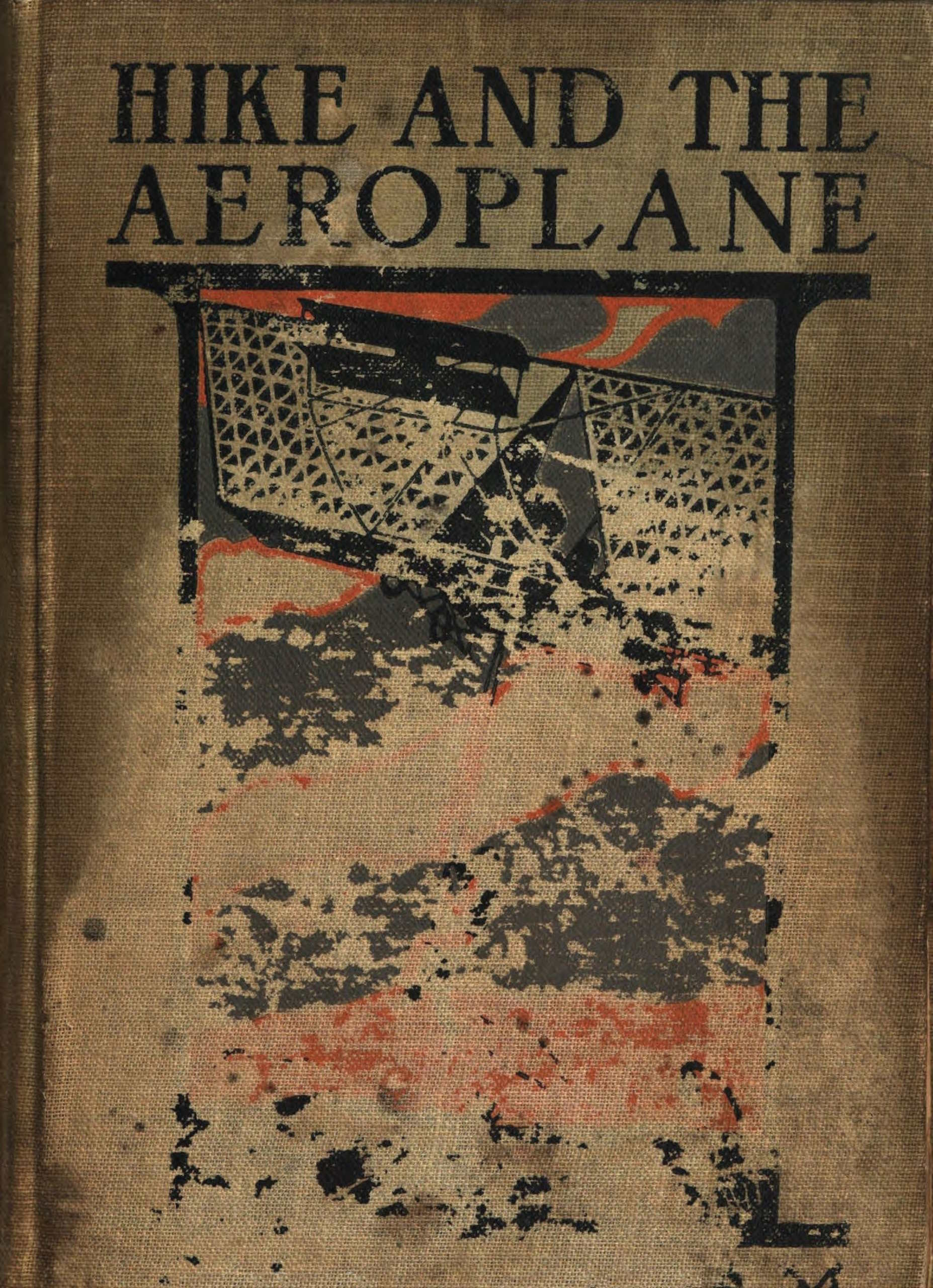 Hike and the aeroplane Hike and the aeroplane